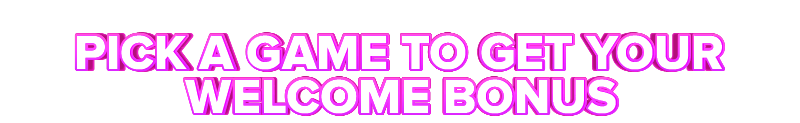 SlotsBaby PICK A GAME TO GET YOUR WELCOME BONUS